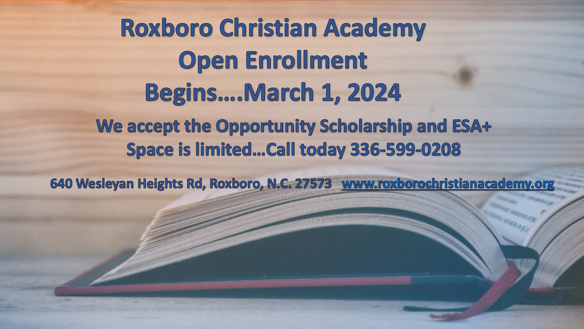 Roxboro Christian Academy Roxboro, North Carolina